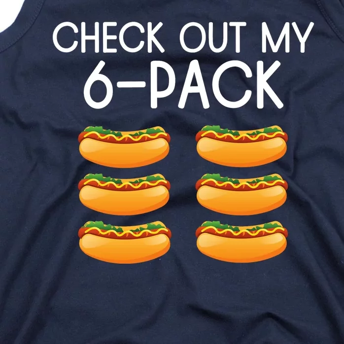 Funny Check Out My 6 Pack Hotdog Funny Hot Dog Lovers Gym Lovers Tank Top