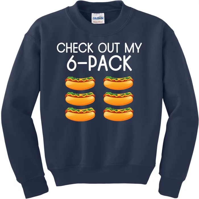 Funny Check Out My 6 Pack Hotdog Funny Hot Dog Lovers Gym Lovers Kids Sweatshirt