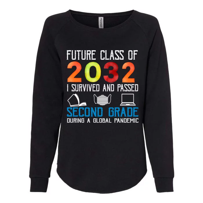 Future Class Of 2032 I Survived And Passed Second Grade Gift Womens California Wash Sweatshirt