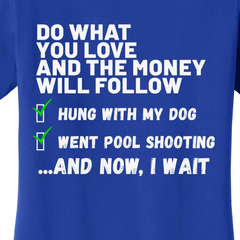 Funny Christian Prayed Went Pool Shooting Gift Women's T-Shirt