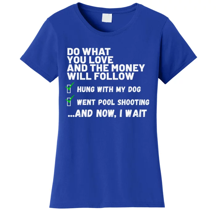 Funny Christian Prayed Went Pool Shooting Gift Women's T-Shirt