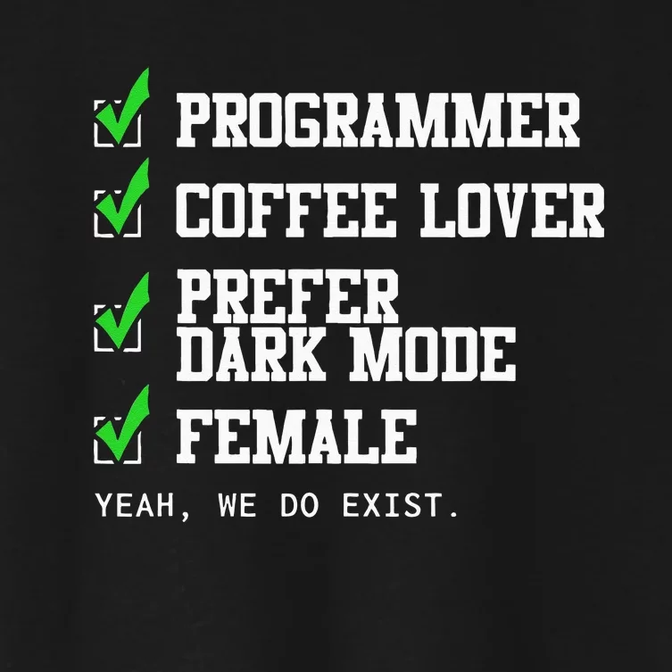 Funny Computer Programmer Software Developer For Women Women's Crop Top Tee