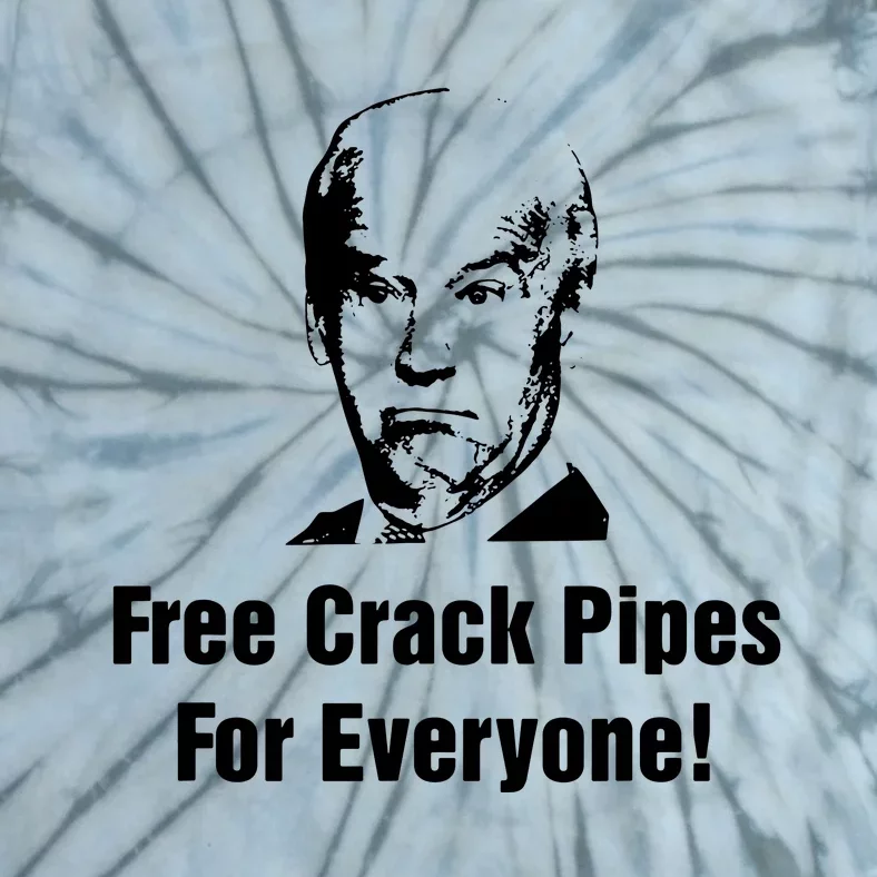 Free Crack Pipes For Everyone Tie-Dye T-Shirt