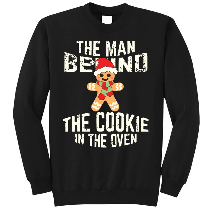 Funny Christmas Pregnancy Shirts Man Behind Cookie Dad To Be Tall Sweatshirt