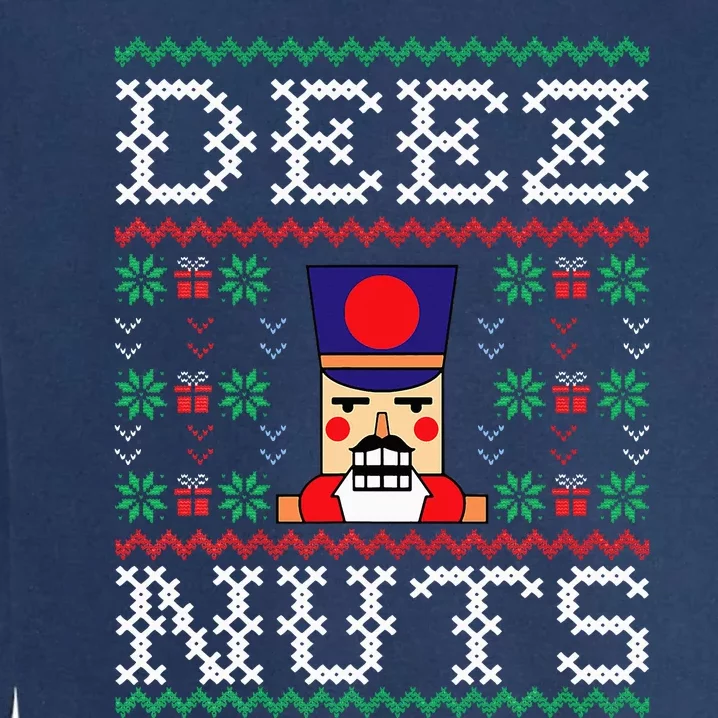 Funny Christmas Pajama Family Xmas Deez Nuts Nutcracker Nut Garment-Dyed Sweatshirt