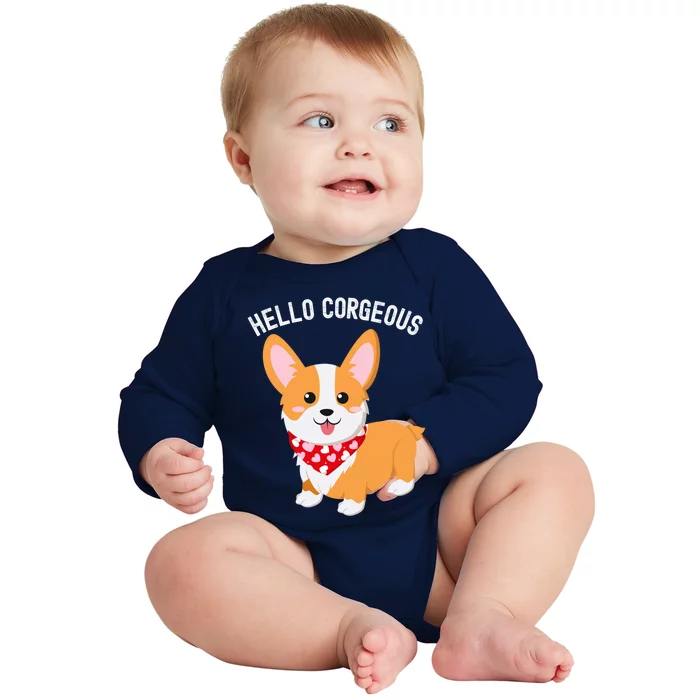 Funny Corgi Pun Hello Corgeous Valentines Day Gift Baby Long Sleeve Bodysuit