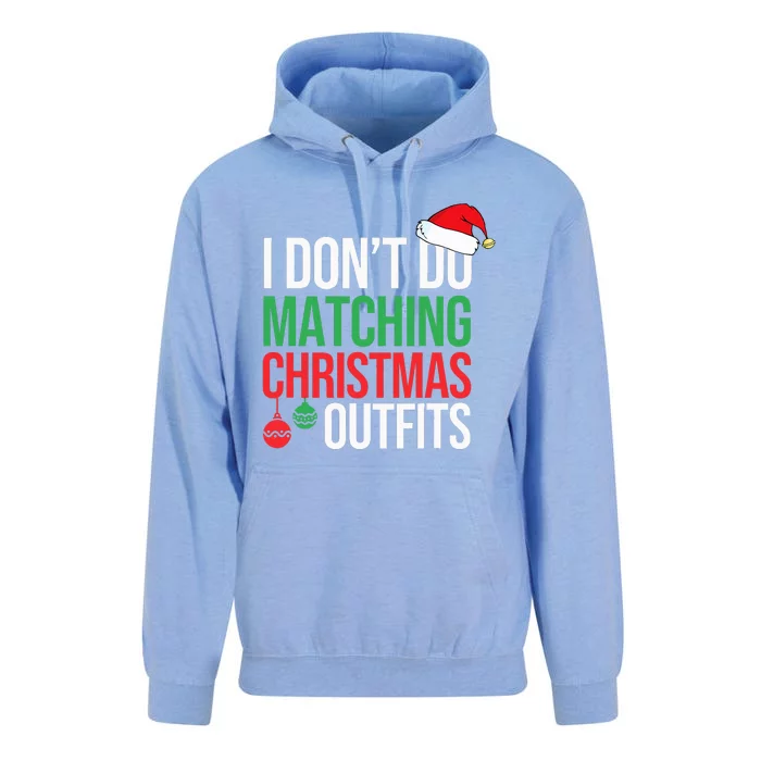 Family Christmas Pajamas I Dont Do Matching Christmas Outfit Unisex Surf Hoodie