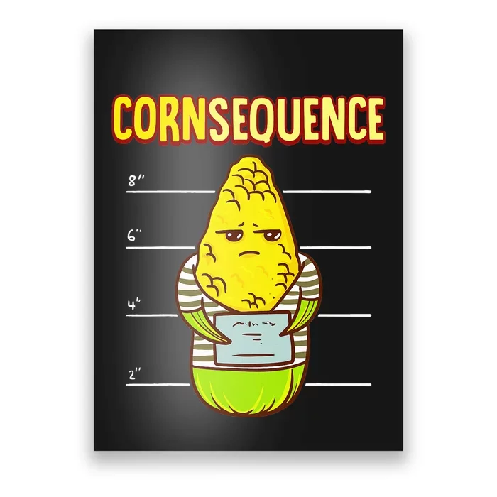 Funny Corn pun for corn lovers or farmers best gift idea Poster