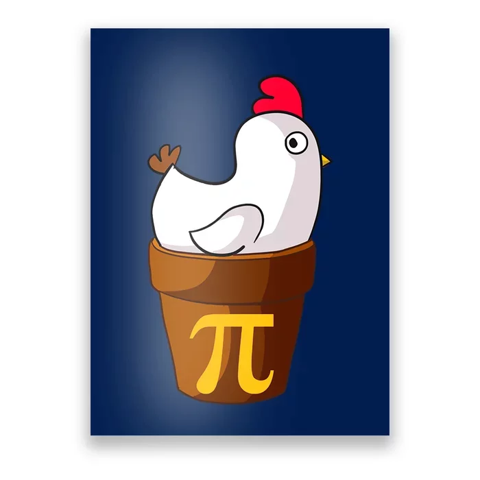 Funny Chicken Pot Pi Day Pie Math Lover Teacher Gift Poster