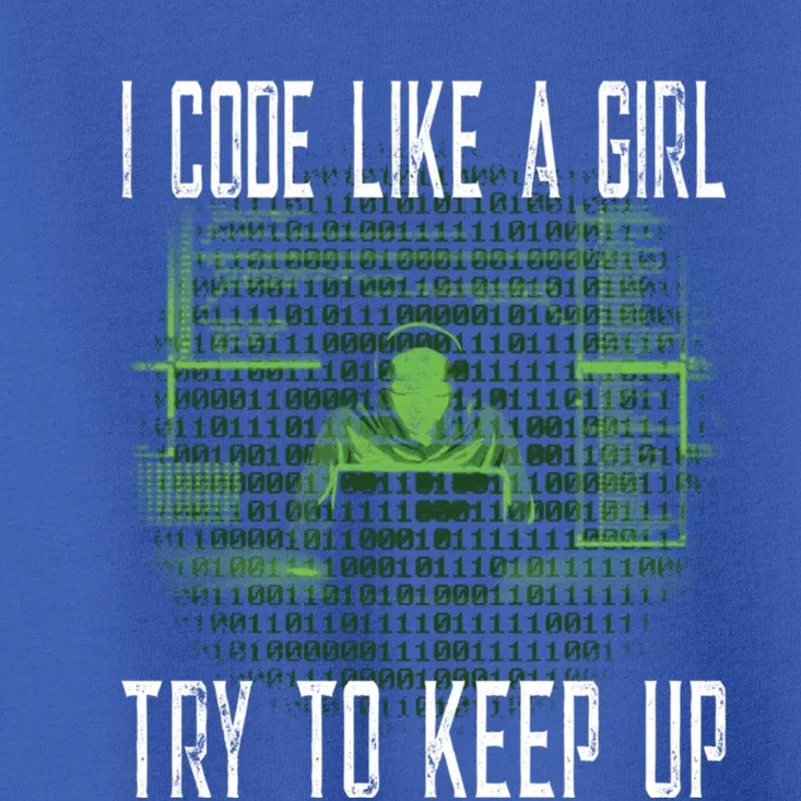 Female Computer Programmer I Code Like A Girl Coding Gift Toddler T-Shirt