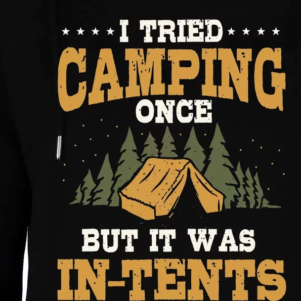 Funny Camping Pun Love Camp Humor InTents Camping Womens Funnel Neck Pullover Hood