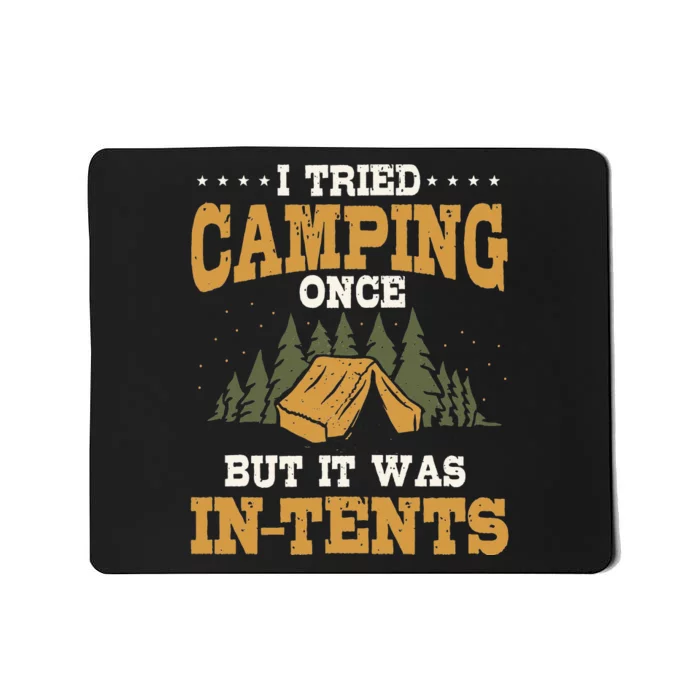 Funny Camping Pun Love Camp Humor InTents Camping Mousepad