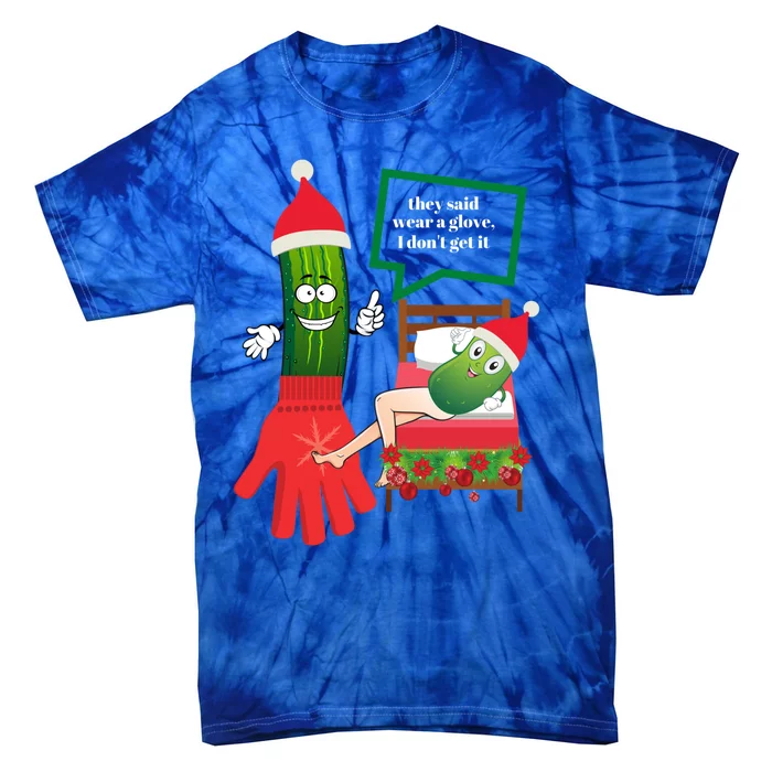 Funny Christmas Pickle Couple Wearing Santa Hat And Glove Gift Tie-Dye T-Shirt