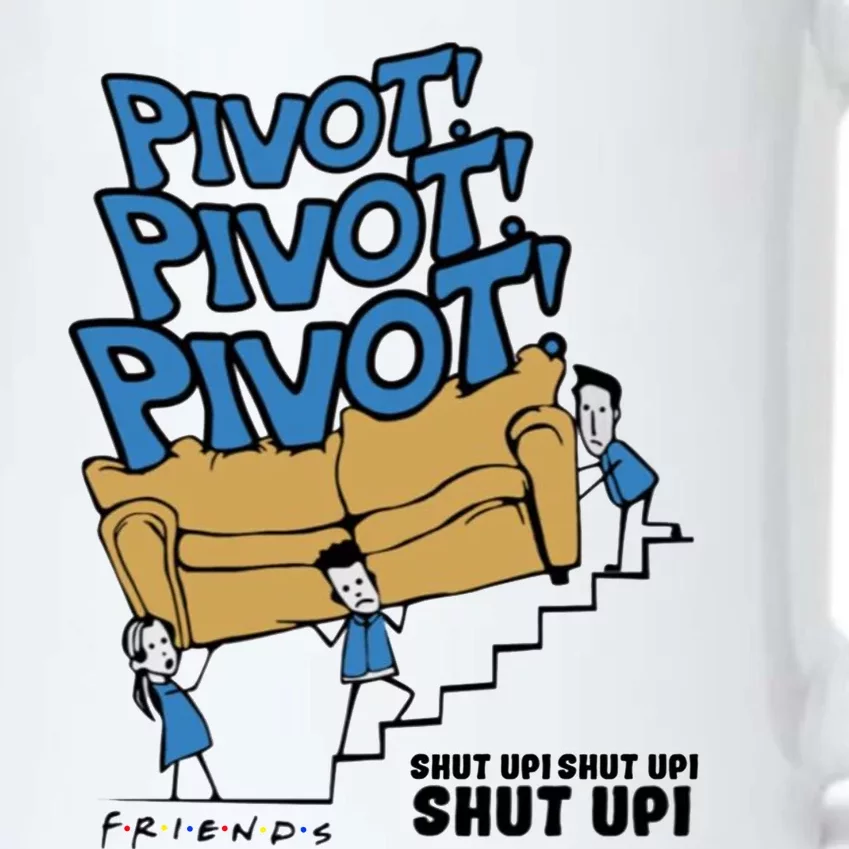 Friends Couch Pivot Pivot Pivot Shut Up Shut Up Shut Up Black Color Changing Mug