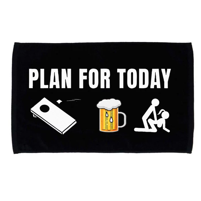 Funny Cornhole Plan for Today Beer cornhole Microfiber Hand Towel