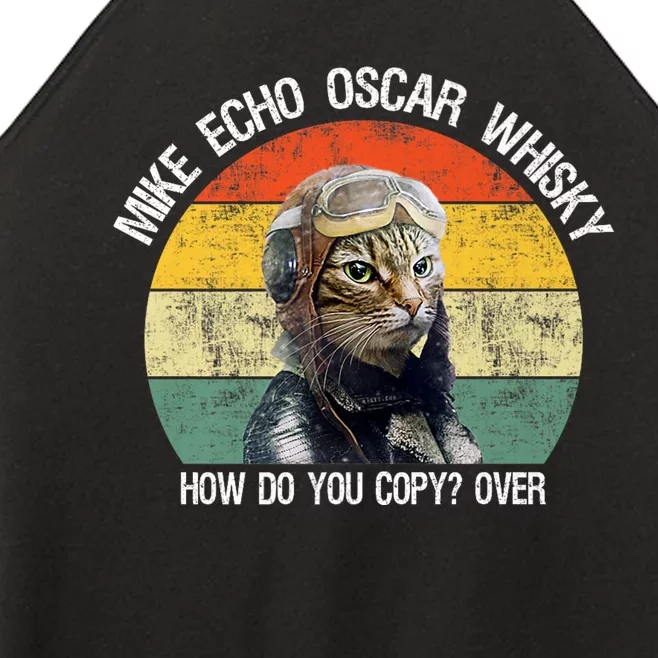 Funny Cat Pilot Mike Echo Oscar Whisky How Do You Copy Meow Women’s Perfect Tri Rocker Tank