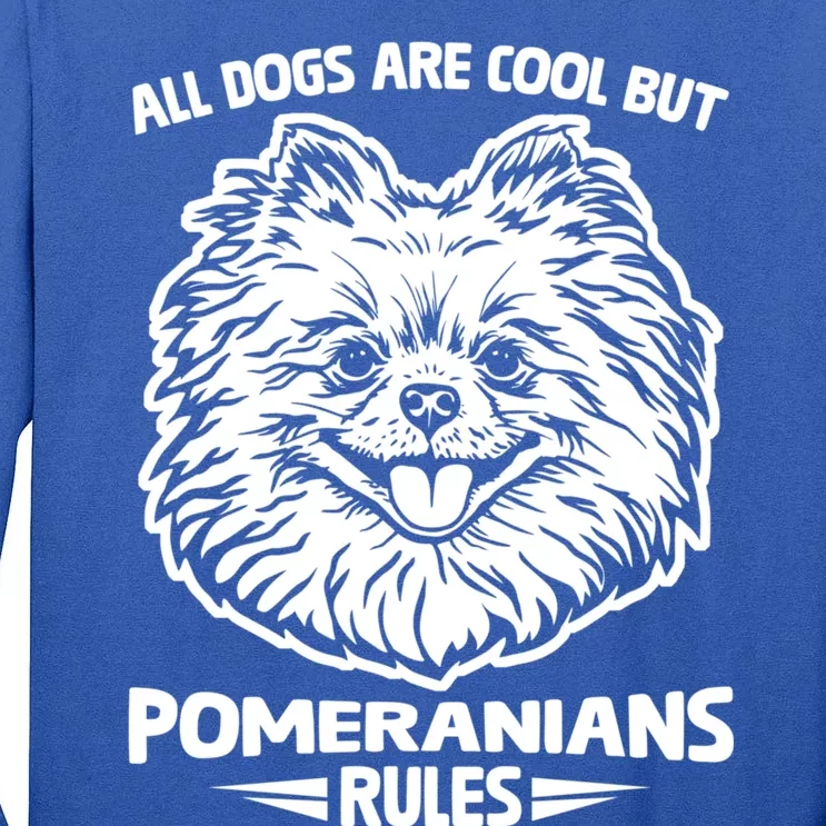 Funny Cute Pomeranian Dog Rules Puppy Lover Great Gift Tall Long Sleeve T-Shirt