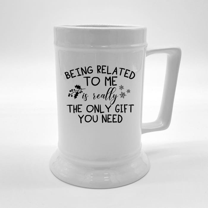 Funny Christmas Pajama Being Related To Me Is The Only Gift Front & Back Beer Stein