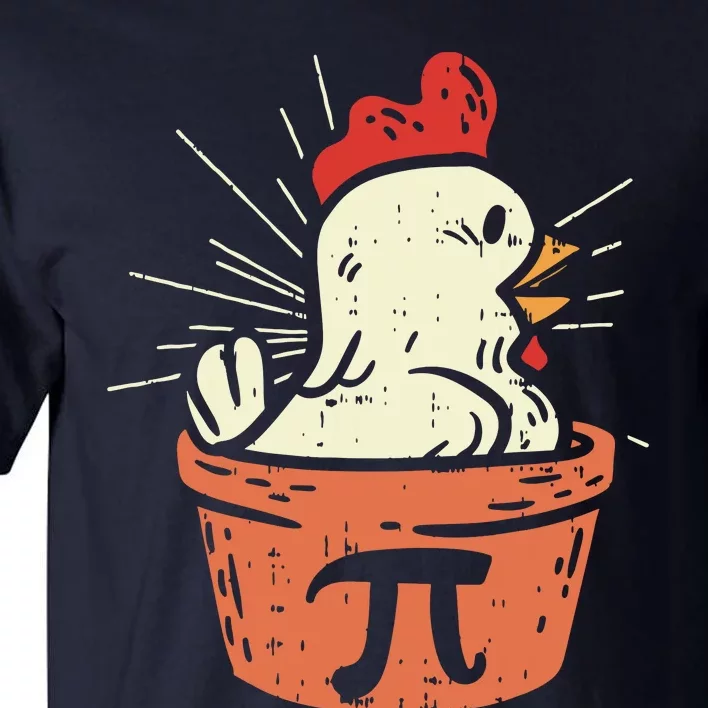 Funny Chicken Pot Pi Shirts Day Pie Math Lover Geek Gift Tall T-Shirt