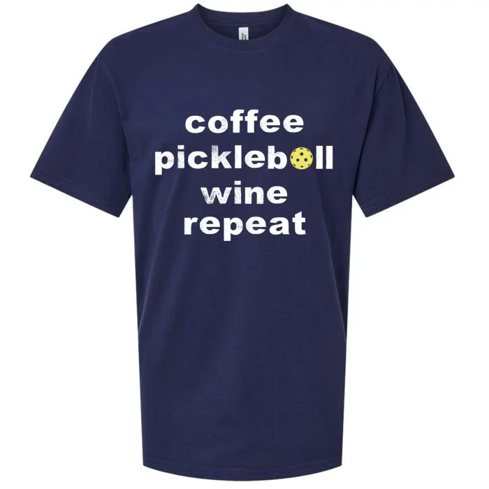 Funny Coffee Pickleball Wine Repeat Dinker Er Gift Sueded Cloud Jersey T-Shirt