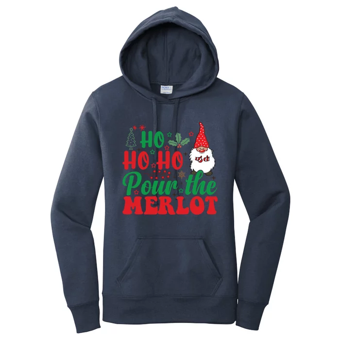 Funny Christmas Pour The Merlot Funny Gift Women's Pullover Hoodie