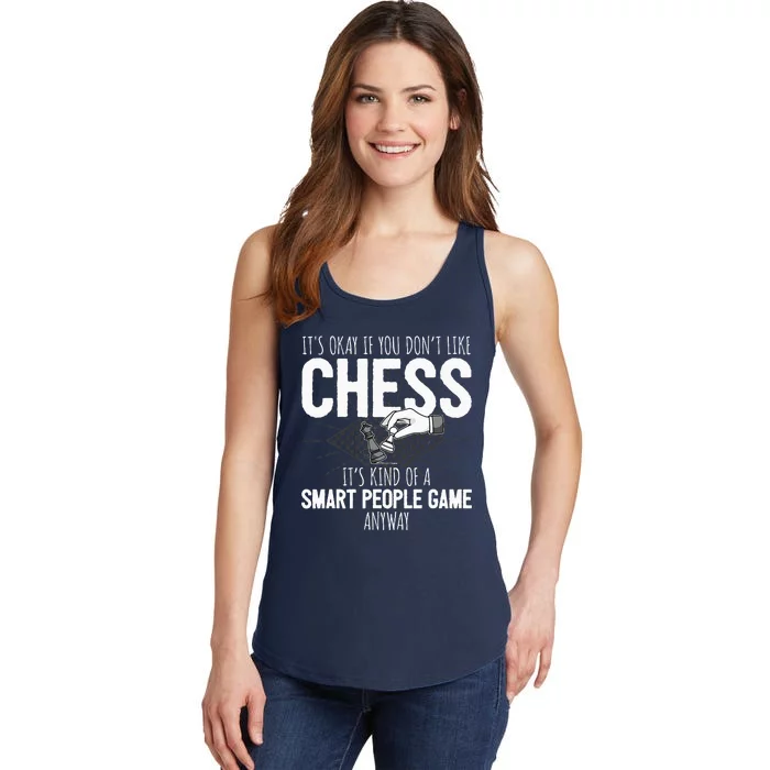 Funny Chess Player Chess Pieces I Smart People Game Ladies Essential Tank