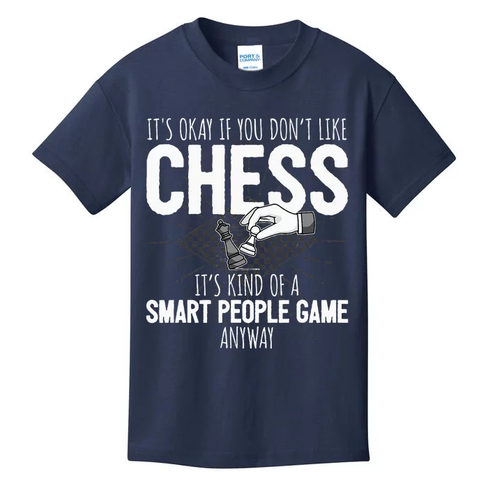 Funny Chess Player Chess Pieces I Smart People Game Kids T-Shirt