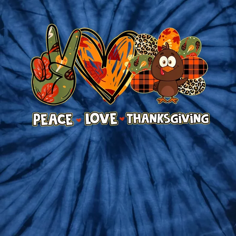 Funny Cute Peace Love Thanksgiving Gobble Turkey Thanksgiving T Tie-Dye T-Shirt