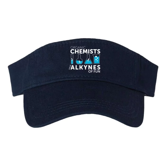 Funny Chemistry Pun Organic Chemists Have Alkynes Fun Valucap Bio-Washed Visor