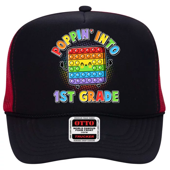 Funny Cute Poppin' Into 1st Grade Fidget Toy High Crown Mesh Trucker Hat