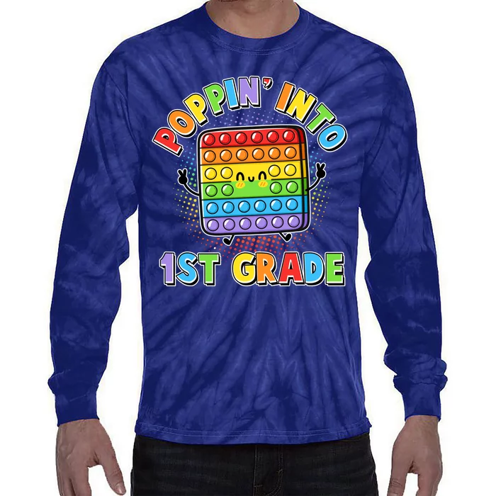 Funny Cute Poppin' Into 1st Grade Fidget Toy Tie-Dye Long Sleeve Shirt