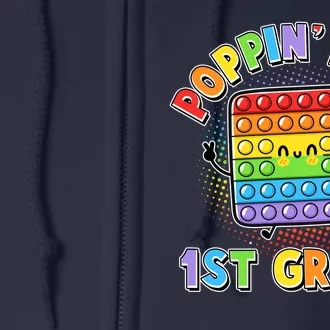 Funny Cute Poppin' Into 1st Grade Fidget Toy Full Zip Hoodie