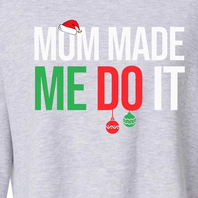 Family Christmas Pajamas Matching Mom Made Me Do It Cropped Pullover Crew