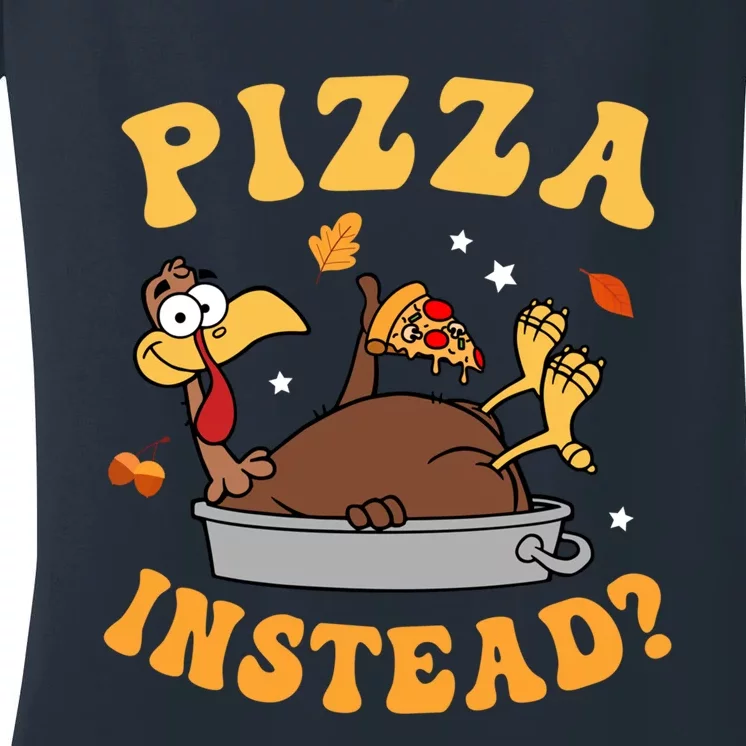 Funny Cute Pizza Instead Turkey Autumn Fall Thanksgiving Groovy Retro Gift Women's V-Neck T-Shirt