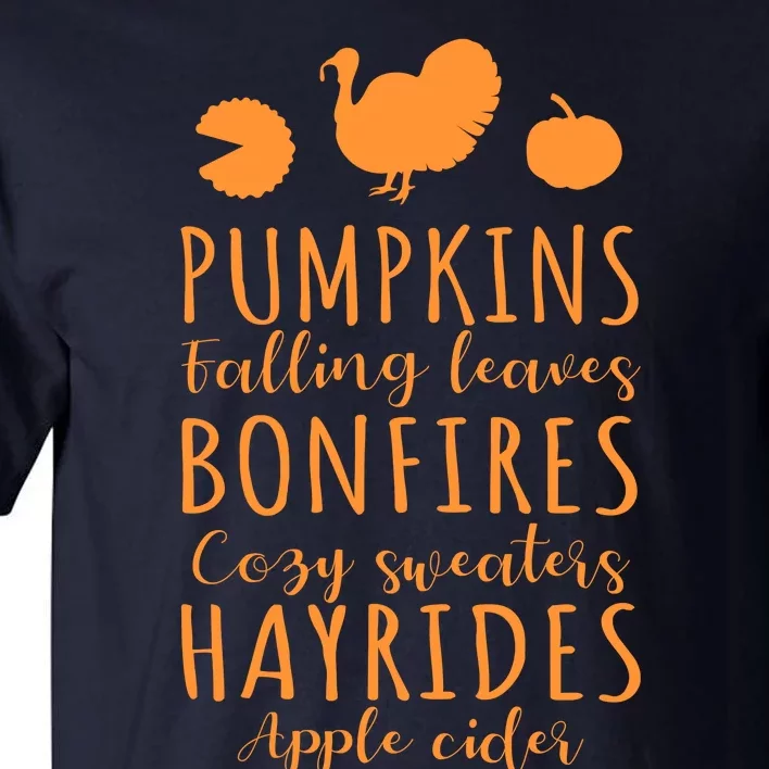 Funny Cute Pumpkin Bonfires Hayrides Turkey Thanksgiving Gift Tall T-Shirt