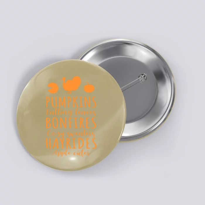 Funny Cute Pumpkin Bonfires Hayrides Turkey Thanksgiving Gift Button