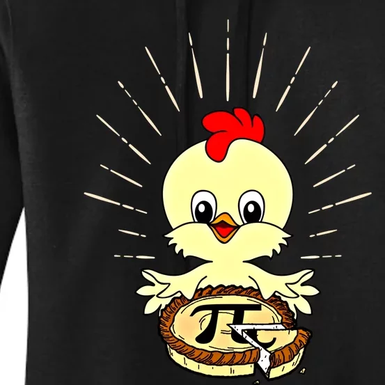 Funny Chicken Pot Pie Pi Day Math Lover 3 14 Nerd Mathematic Cool Gift Women's Pullover Hoodie