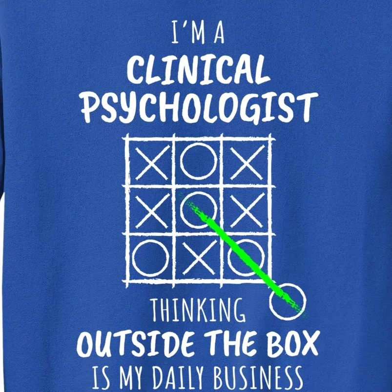 Funny Clinical Psychologist Gift Tall Sweatshirt