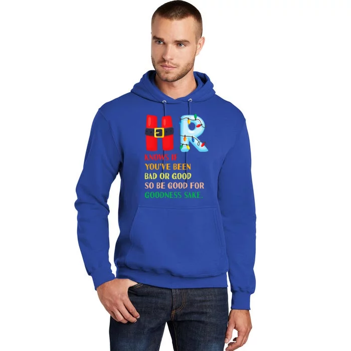 Funny Christmas Party HR Knows If You've Been Bad Or Good Tall Hoodie