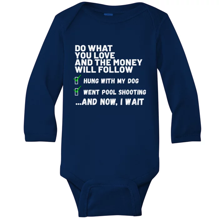 Funny Christian Prayed Went Pool Shooting Gift Baby Long Sleeve Bodysuit