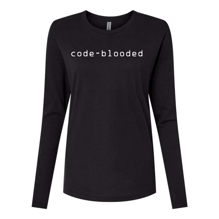 Funny CodeBlooded Programming Coding Programmer Coder Womens Cotton Relaxed Long Sleeve T-Shirt