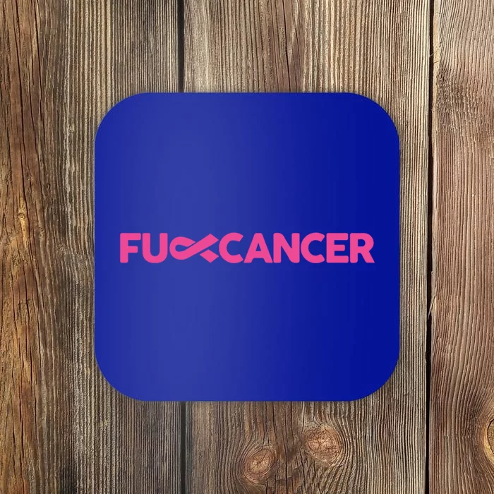 Fuck Cancer Pink F U Fu Pink Ribbon Cancer Awareness Symbol Gift Coaster