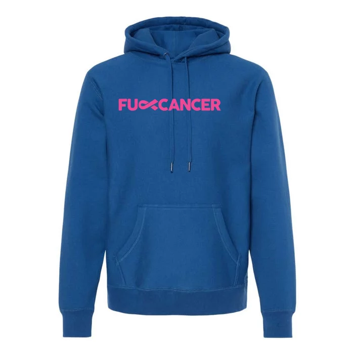 Fuck Cancer Pink F U Fu Pink Ribbon Cancer Awareness Symbol Gift Premium Hoodie