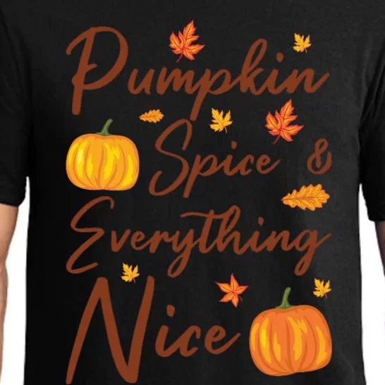 Funny Cute Pumpkin Spice And Everything Nice Thanksgiving Autumn Pajama Set