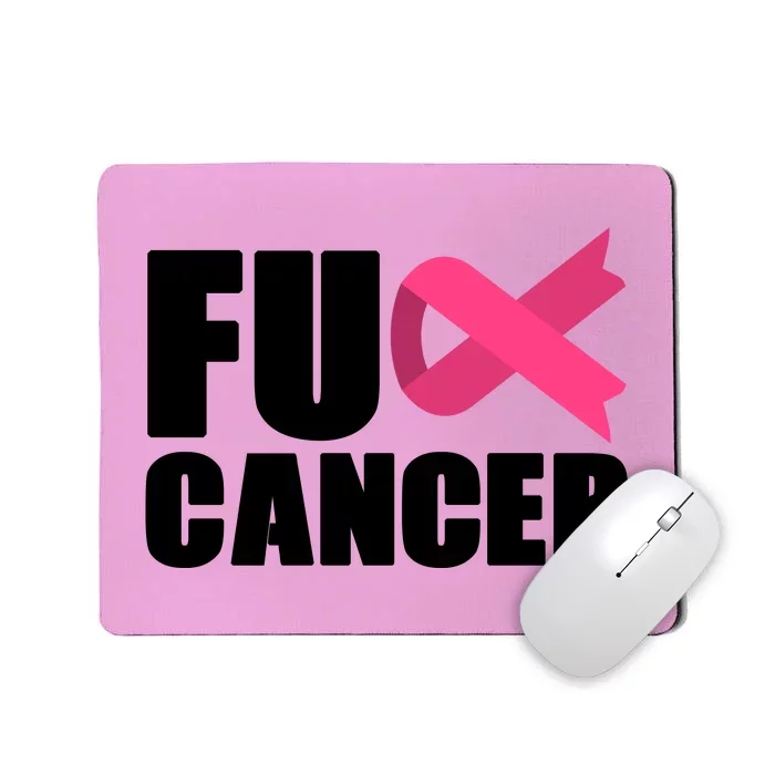 FU Cancer Pink Ribbon Breast Cancer Awareness Mousepad