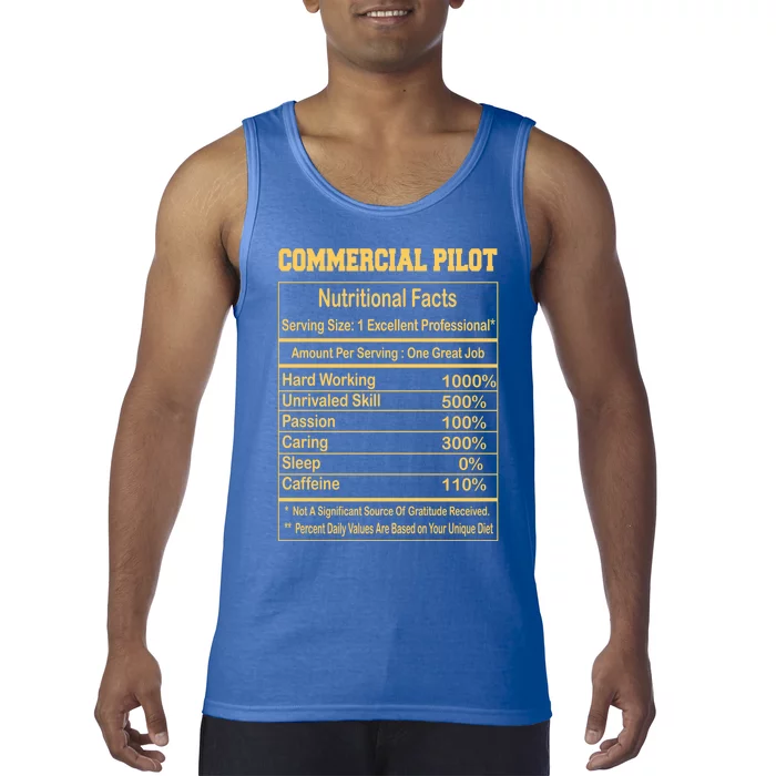 Funny Commercial Pilot Nutritional Facts Motivational Quote Cute Gift Tank Top