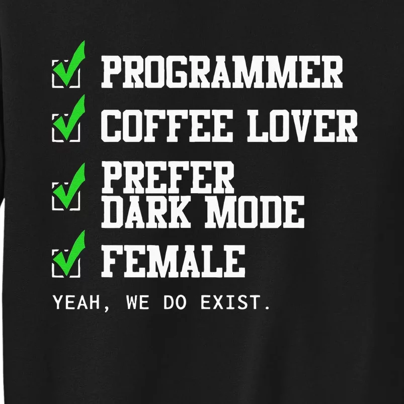 Funny Computer Programmer Software Developer For Women Tall Sweatshirt