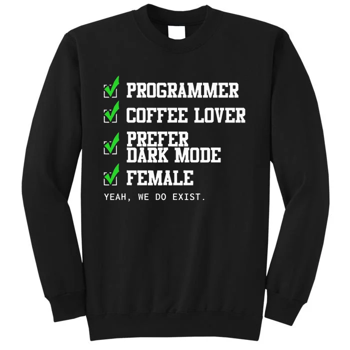 Funny Computer Programmer Software Developer For Women Tall Sweatshirt