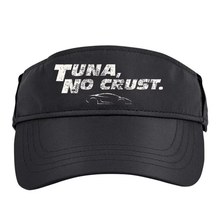 Fast Car Quote Tuna No Crust Adult Drive Performance Visor