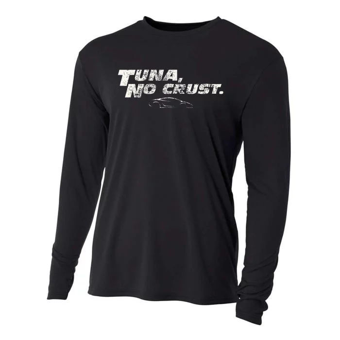 Fast Car Quote Tuna No Crust Cooling Performance Long Sleeve Crew